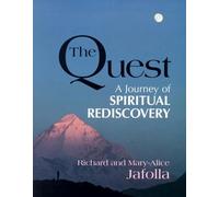 The Quest: A Journey of Spiritual Rediscovery
