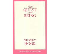 The Quest for Being (Contemporary Issues (Prometheus))