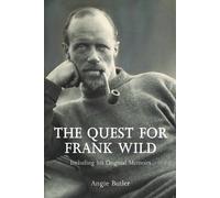 The Quest for Frank Wild