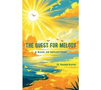 The Quest for Melody (Edition1st)