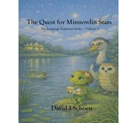 The Quest for Minnowlin Stars: The Language Explorers Series - Volume 5 - Growth