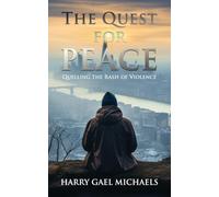 The Quest for Peace: Quelling The Rash of Violence
