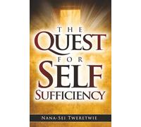 THE QUEST FOR SELF-SUFFICIENCY