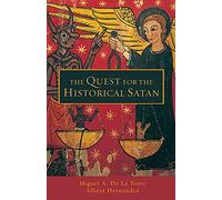 The Quest for the Historical Satan