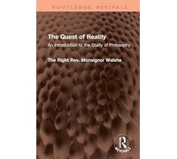 The Quest of Reality: An Introduction to the Study of Philosophy (Routledge Revivals)
