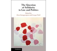 The Question of Solidarity in Law and Politics