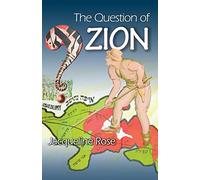 The Question of Zion