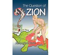 The Question of Zion