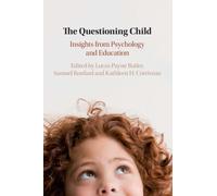The Questioning Child – Insights from Psychology and Education