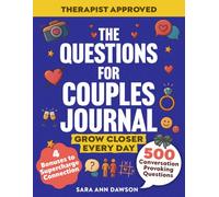 The Questions for Couples Journal: 500 Conversation Provoking Questions to Ignite Intimacy, Connection, and Fun in Your Relationship (Relationship Reignite Book Series)