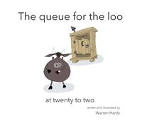 The queue for the loo: at twenty to two
