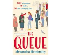 The Queue : The heartwarming novel inspired by the queue for the Queen