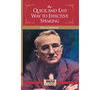 The Quick and Easy Way to Effective Speaking