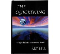 The Quickening, The: Today's Trends, Tomorrow's World