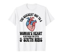 The Quickest Way to a Woman's Heart - Cardiology Nurse Gifts T-Shirt