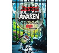 The Quickest Way to Awaken: The Book of Books “I” IS A LIE