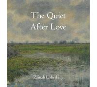 The Quiet After Love
