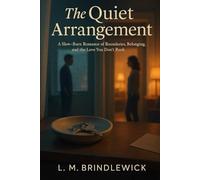The Quiet Arrangement