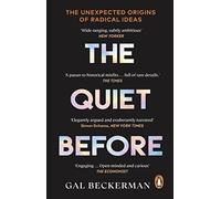 The Quiet Before: On the unexpected origins of radical ideas