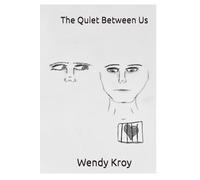The Quiet Between Us