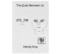 The Quiet Between Us