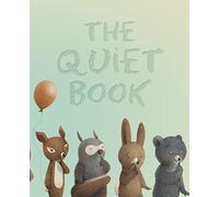 The Quiet Book