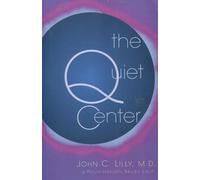 The Quiet Center: Isolation and Spirit