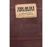 The Quiet Contingent: An Addendum on WWII: The Boys of Camp Ritchie