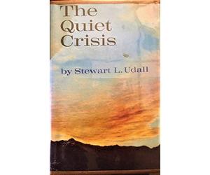 the quiet crisis