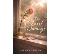 The Quiet Damage
