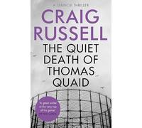 The Quiet Death of Thomas Quaid (Lennox)