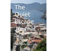 The Quiet Escape Journal