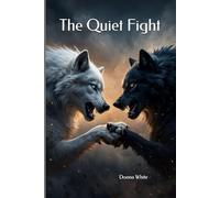 The Quiet Fight