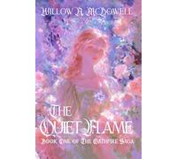The Quiet Flame: Book One of The Oathfire Saga: 1