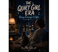 The Quiet Girl Era: Rainy Evenings & Coffee