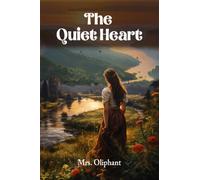 The Quiet Heart (Edition2024)