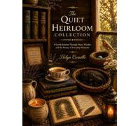 The Quiet Heirloom Collection: A Sanctuary of Hope and Reflection