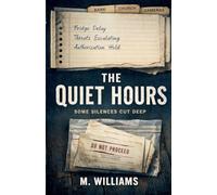 The Quiet Hours
