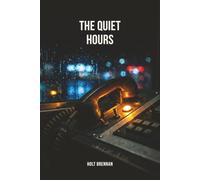 The Quiet Hours: A Crime Thriller