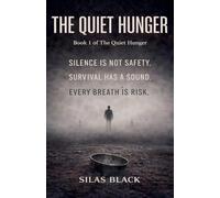 The Quiet Hunger (1)