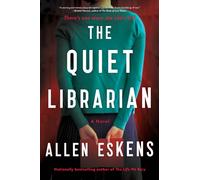 The Quiet Librarian : A Novel