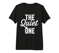 The Quiet One Loud One Matching Couples BFF Bestfriend Premium T-Shirt