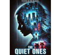 The Quiet Ones