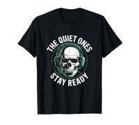 The Quiet Ones Tactical Preparedness T-Shirt