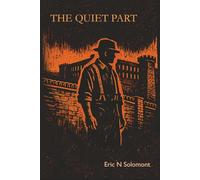 The Quiet Part