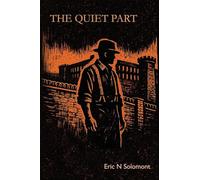 The Quiet Part
