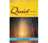 The Quiet Place 52 Weeks Devotional