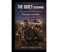 The Quiet Reckoning: A Post-Apocalyptic Military Thriller (The ATHENA series)