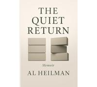 The Quiet Return