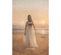 The Quiet Rising: A 21-day Devotional Workbook for Women